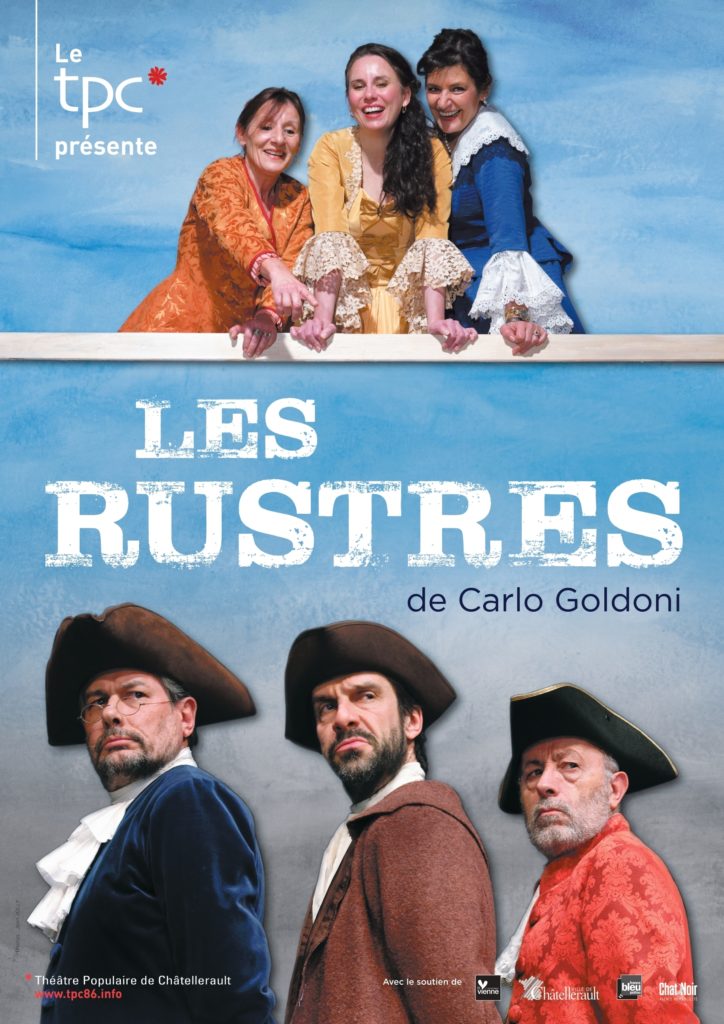 « Les Rustres » de Carlo Goldoni