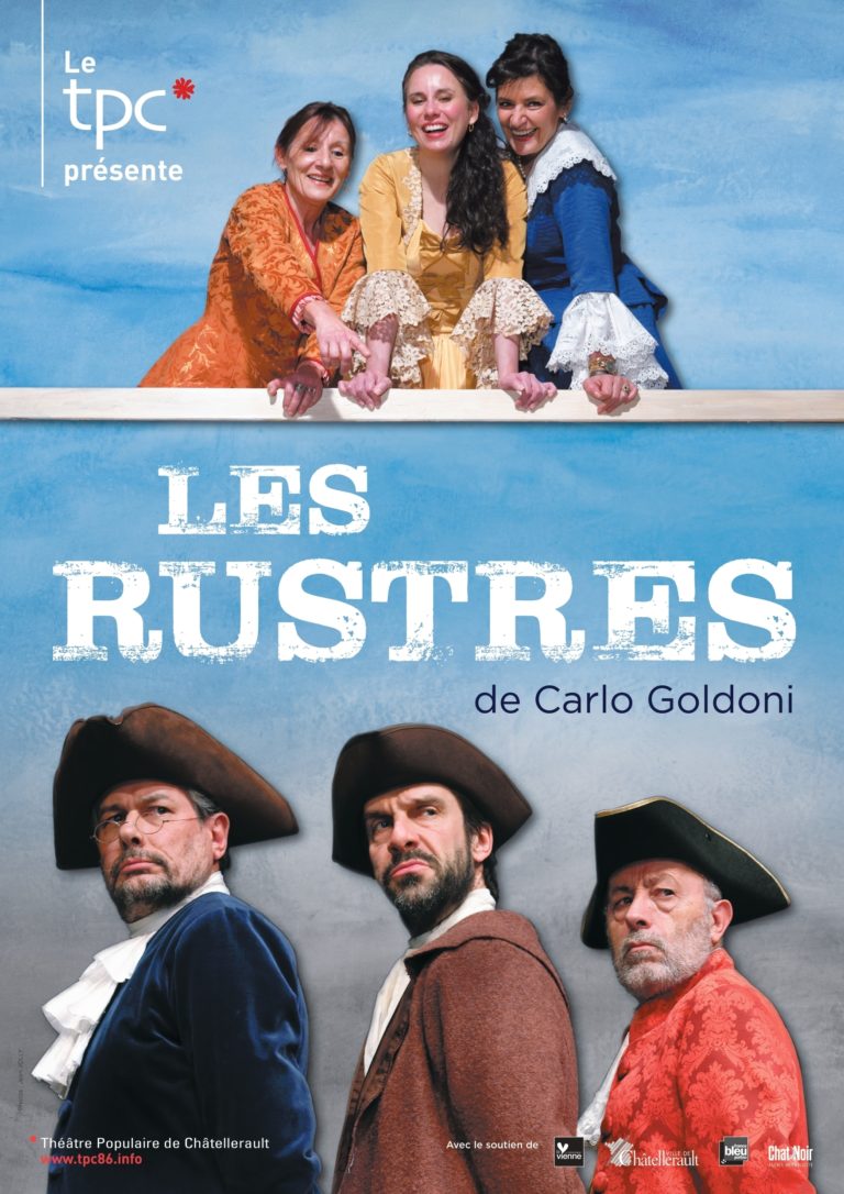 TPC - Les Rustres - affiche A3